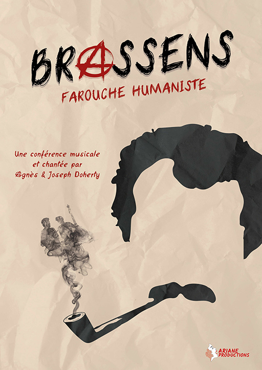Brassens Farouche humaniste